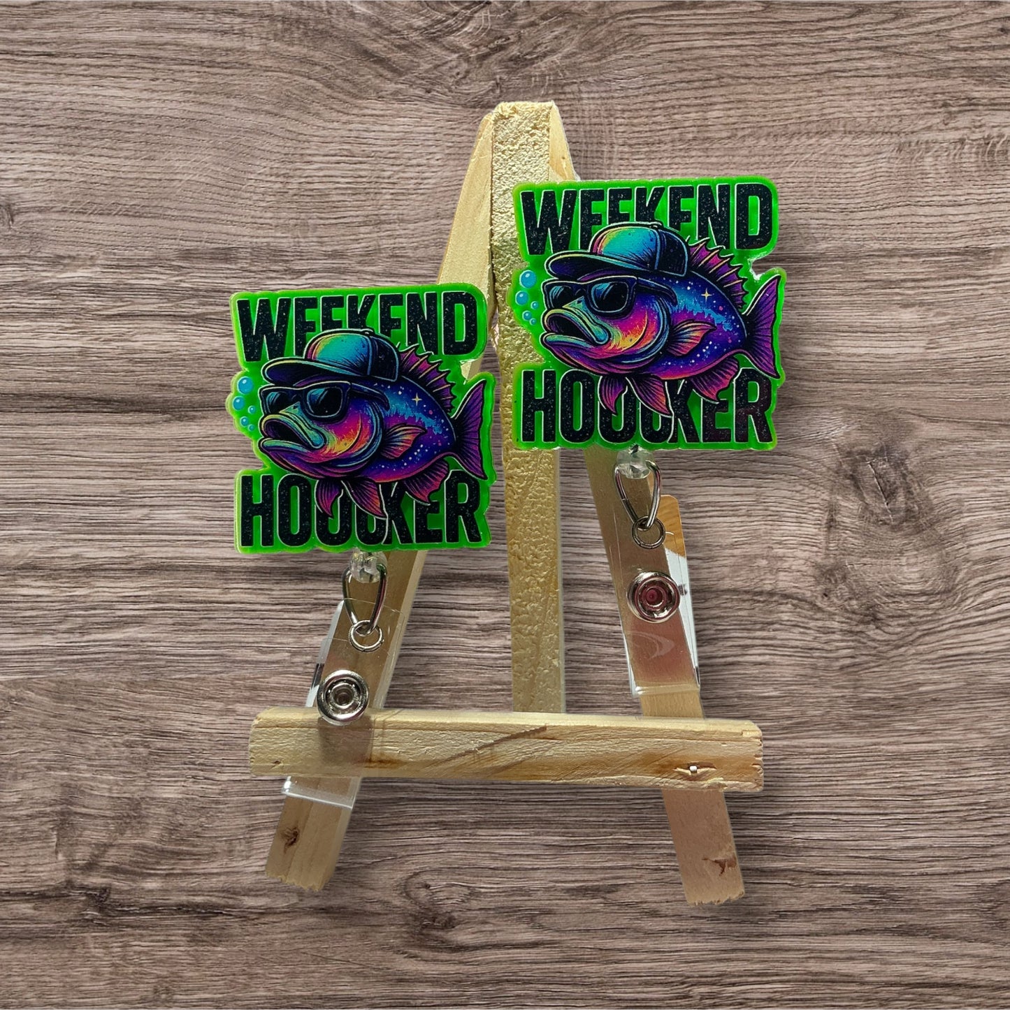 Weekend Hooker Badge Reel