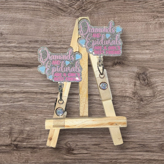 Diamonds and Epidurals are a Girls Best Friend Badge Reel