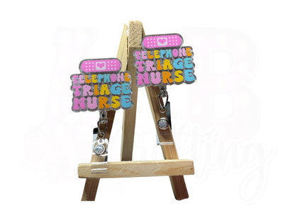 Telephone Triage Nurse Badge Reel