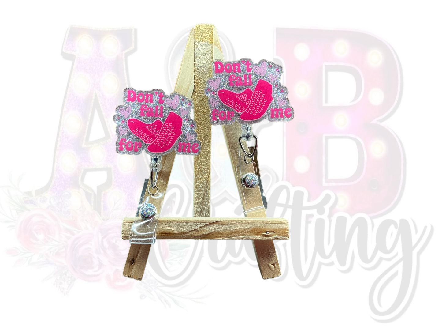 Don’t Fall for me Badge Reel