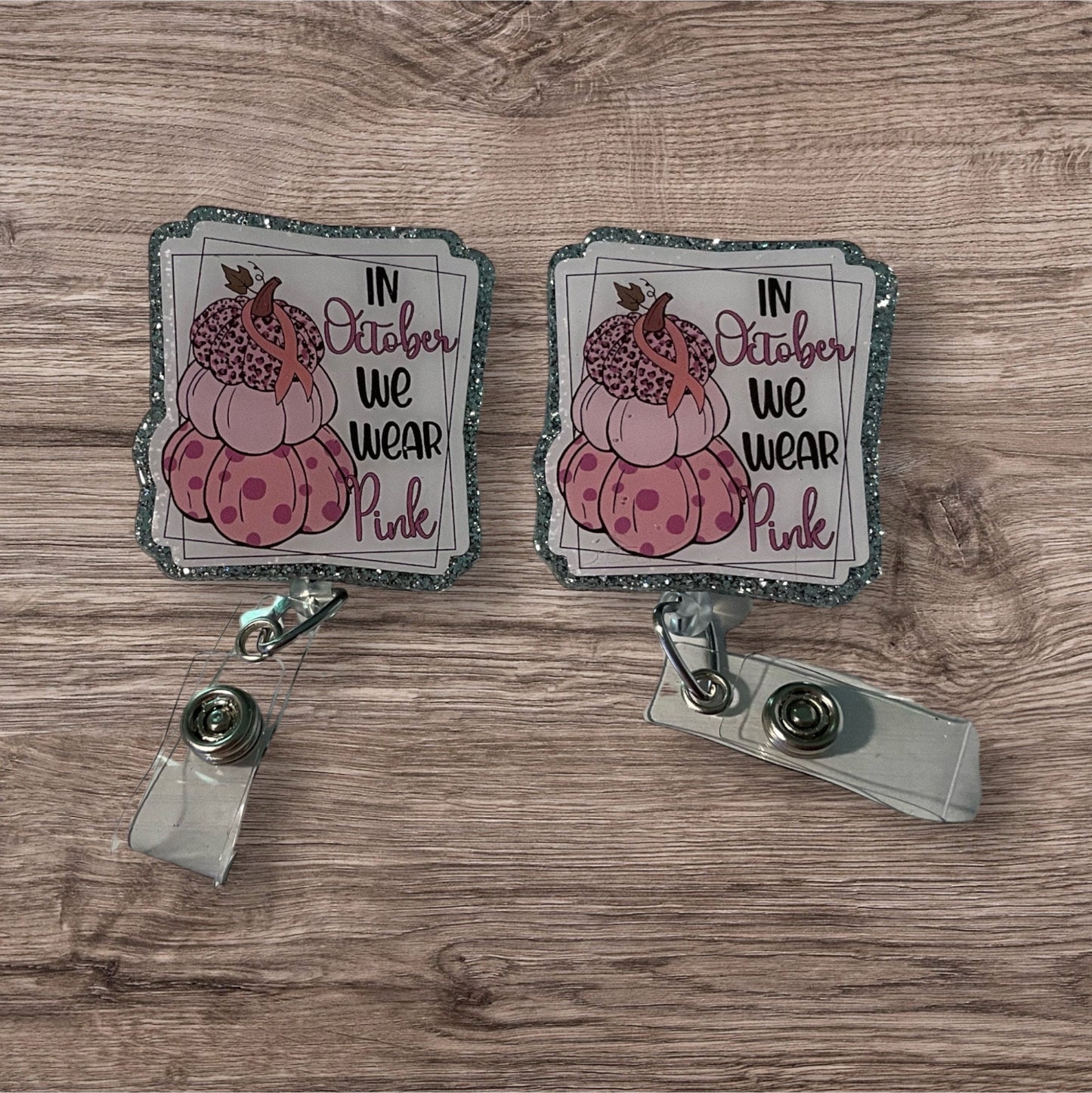 In October We Wear Pink Badge Reel