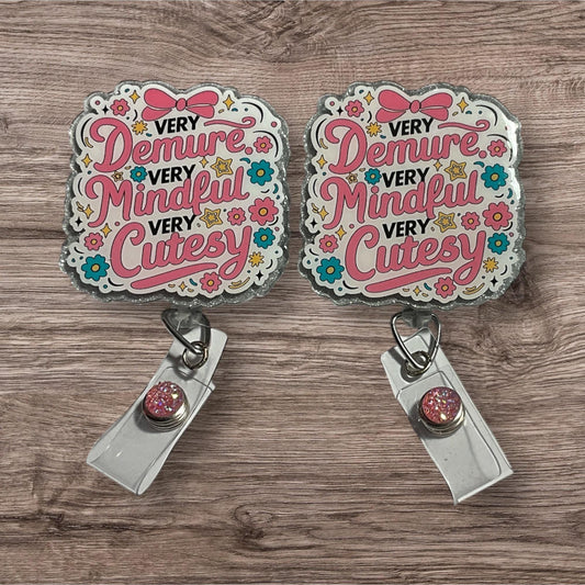 Very Demure Very Mindful Very Cutesy Badge Reel